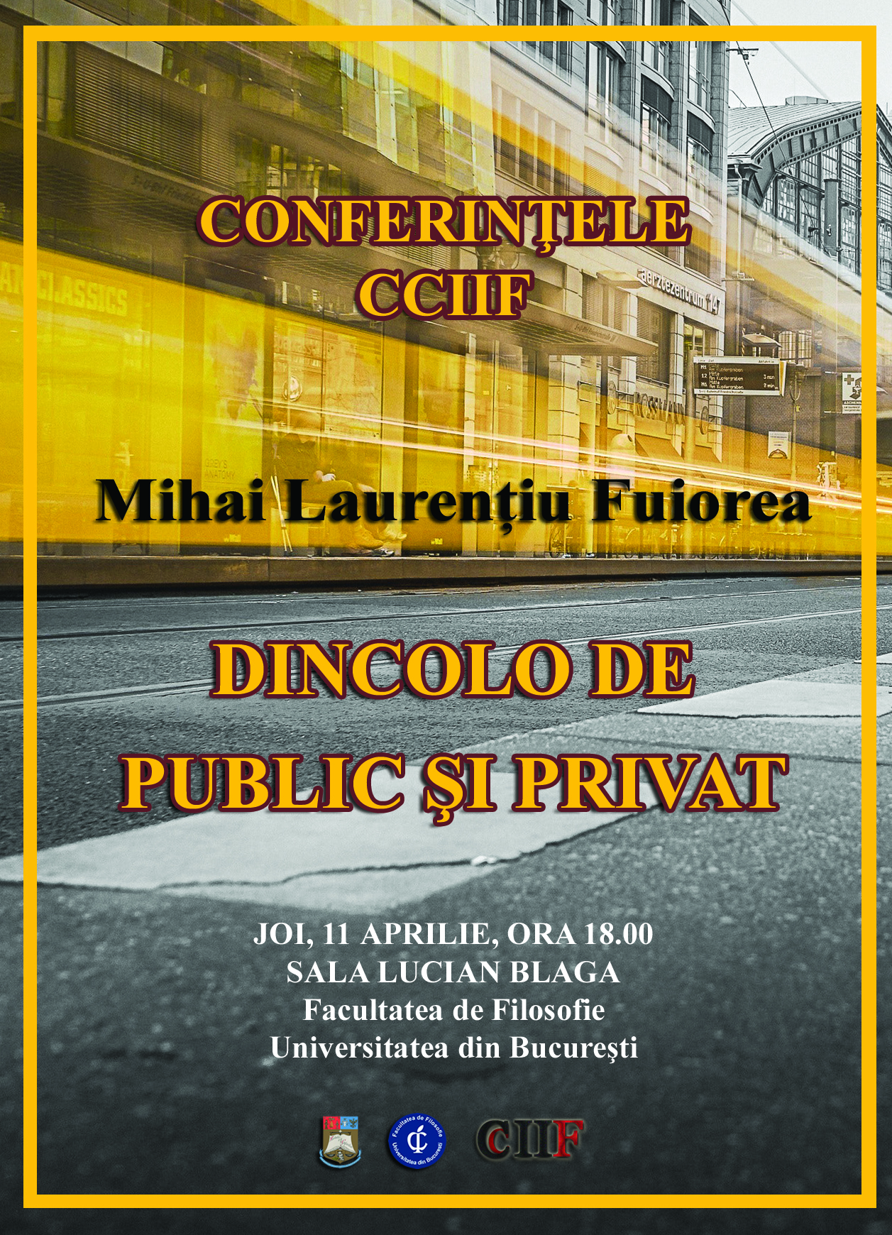Conferintele CCIIF. Dincolo de public si privat. Invitat: Mihai Laurentiu Fuiorea