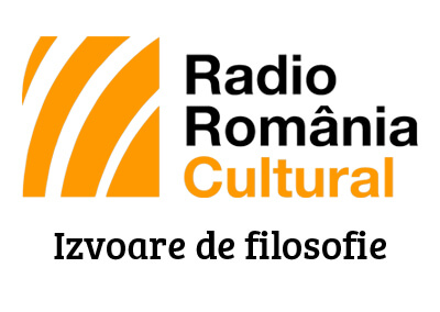 Izvoare de filosofie, editia din 28 septembrie: Invitata, Oana Camelia Serban